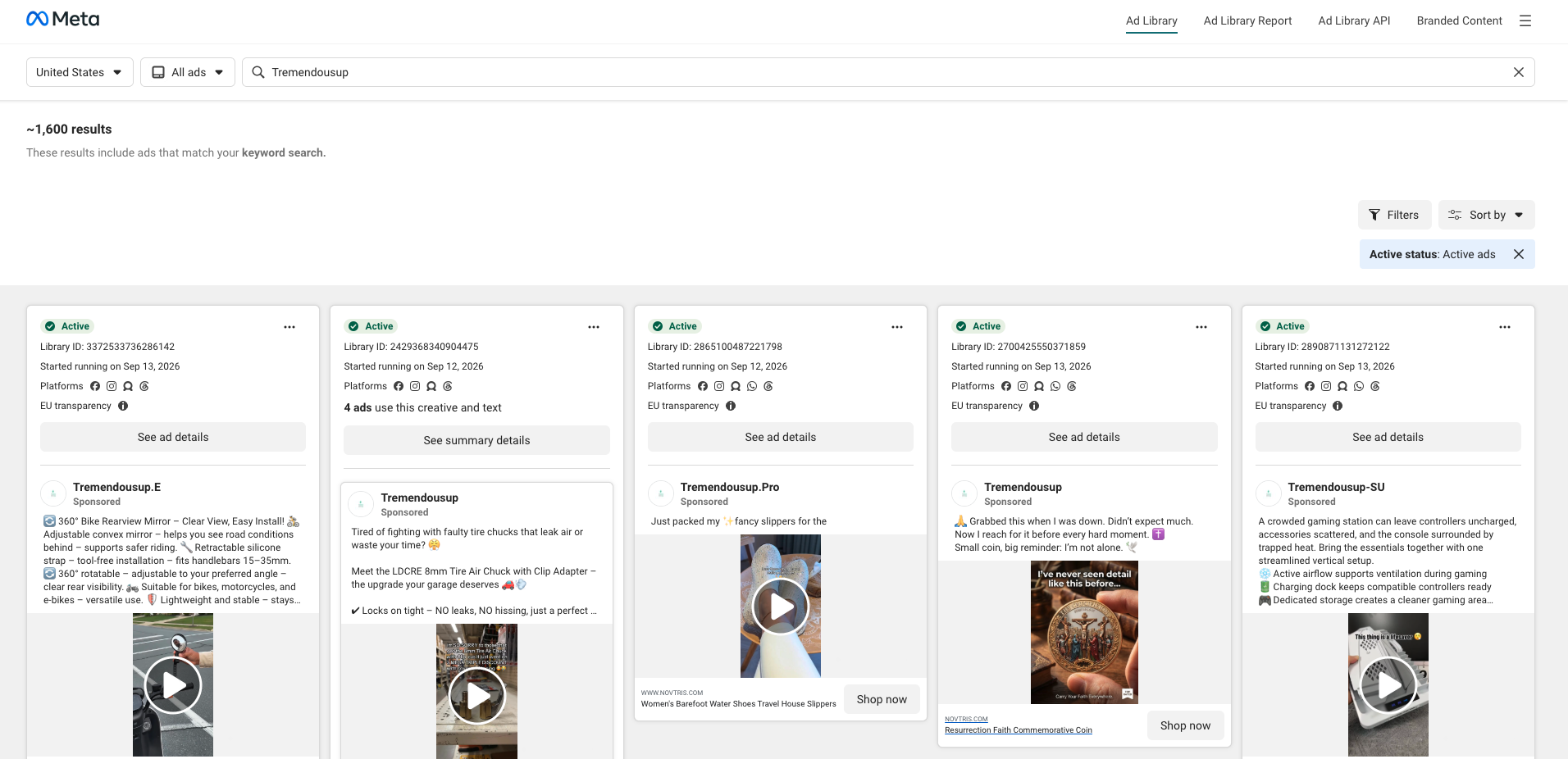 Meta Ad Libraryで米国のTremendousupをキーワード検索し、掲載中の広告だけを表示。結果は約1,600件で、同じ広告主の複数ページから広告カードが並ぶ。各カードに開始日はあるが、合計件数はない
