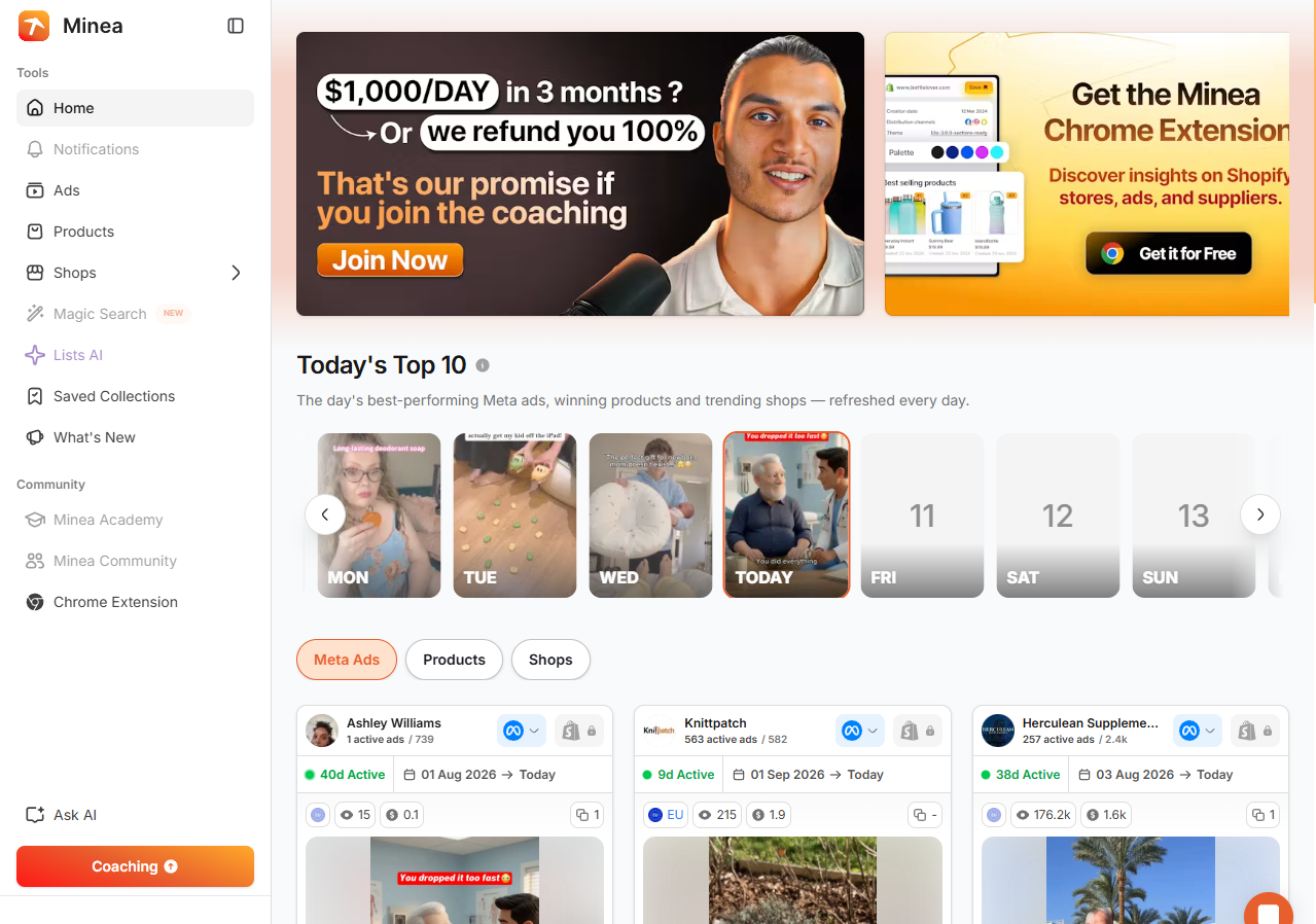 Minea-Startseite: Werbebanner für ein kostenpflichtiges Coaching-Angebot und die Chrome-Erweiterung, danach das Karussell „Die Top 10 von heute“ (Mo–So) mit dem Text „Die erfolgreichsten Meta-Anzeigen, Gewinnerprodukte und angesagten Shops des Tages – täglich aktualisiert“, den Tabs „Meta-Anzeigen“ / „Produkte“ / „Shops“ und Beispielanzeigen darunter